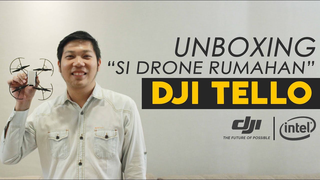Unboxing Dji Tello-Bahasa Indonesia