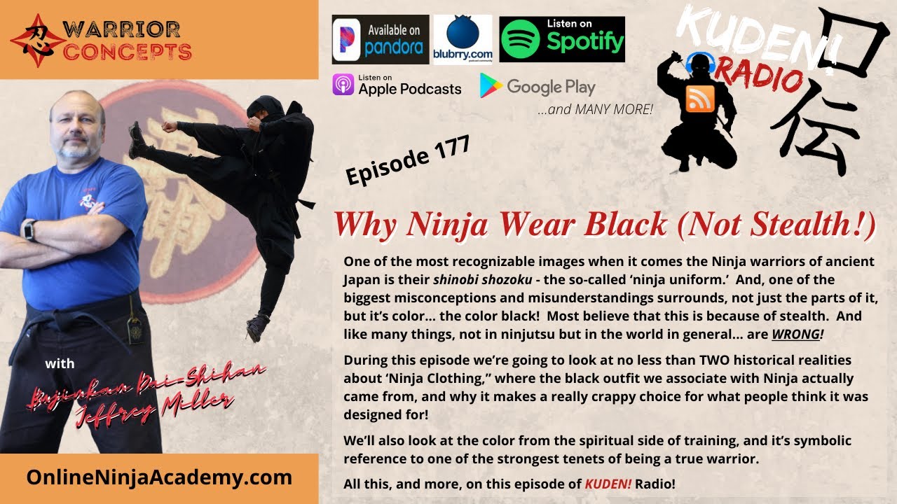 Why Do Ninja Wear Black? (It's NOT Stealth!) | KUDEN! e177