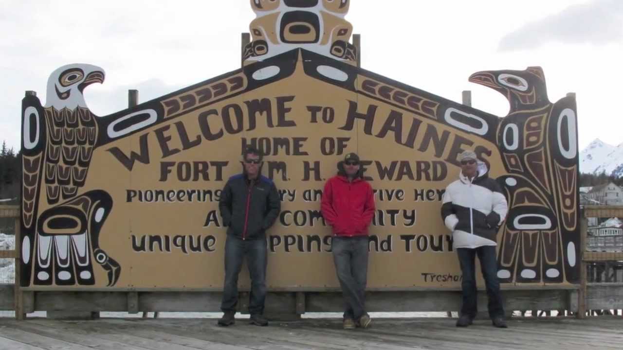 The End of the Road: Haines, Ak