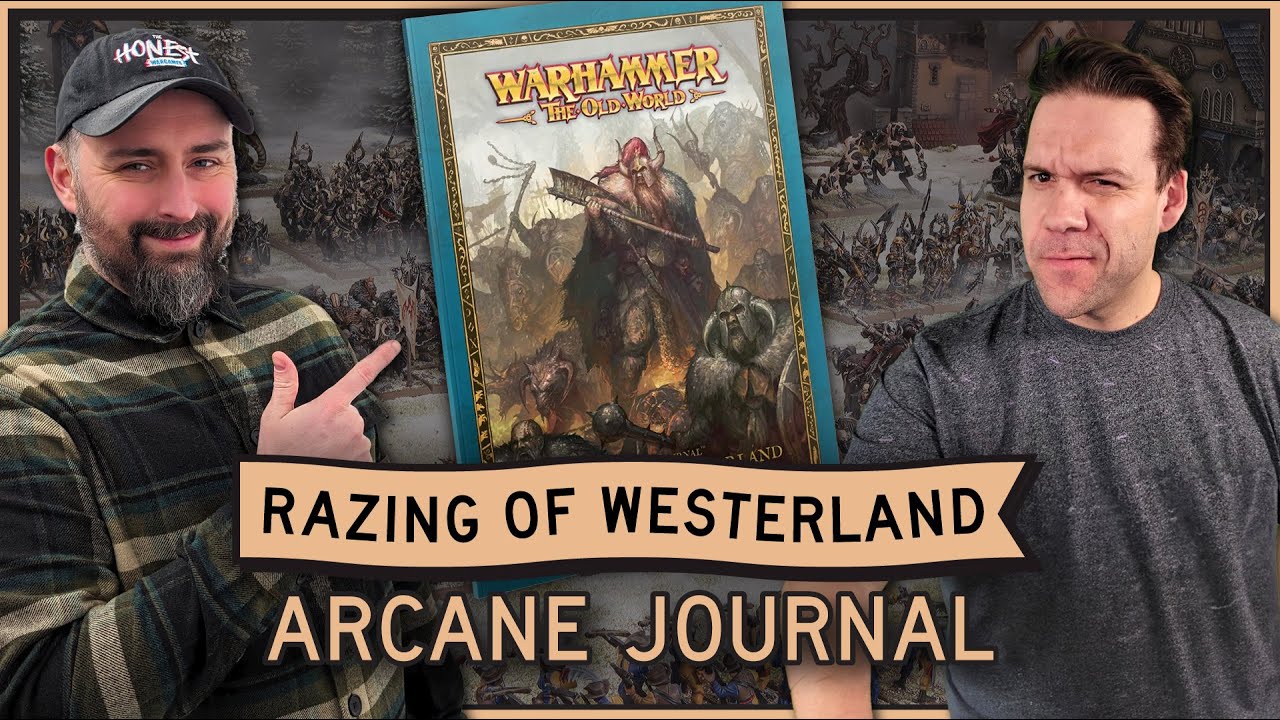 Razing of the Westerland Arcane Journal Any Good? | Warhammer the Old World | Square Based Show