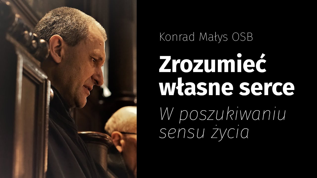 Zrozumieć własne serce. W poszukiwaniu sensu życia