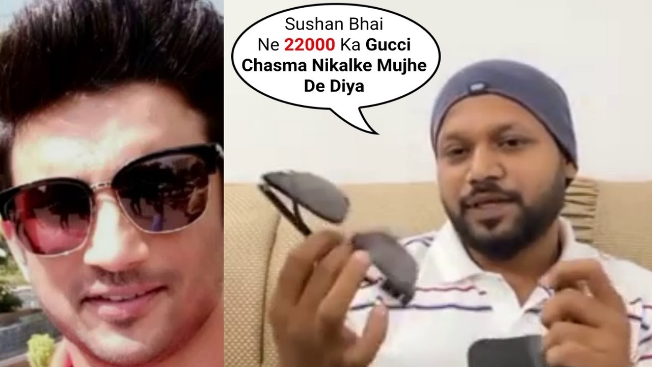 Sushant Ka Chashma! He Gave Me His Gucci Glasses When He Was Happy Without That Rhea Chakrabarty!