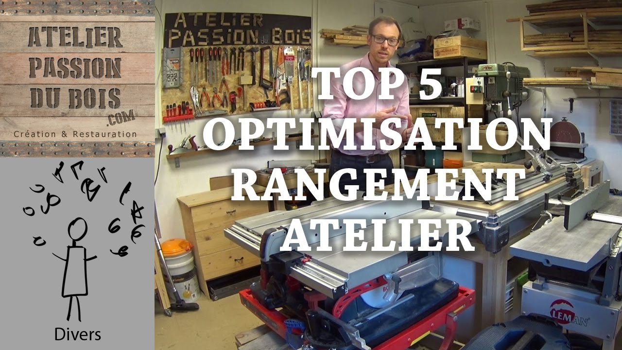 TOP 5 CONSEILS POUR OPTIMISER LE RANGEMENT DE SON ATELIER