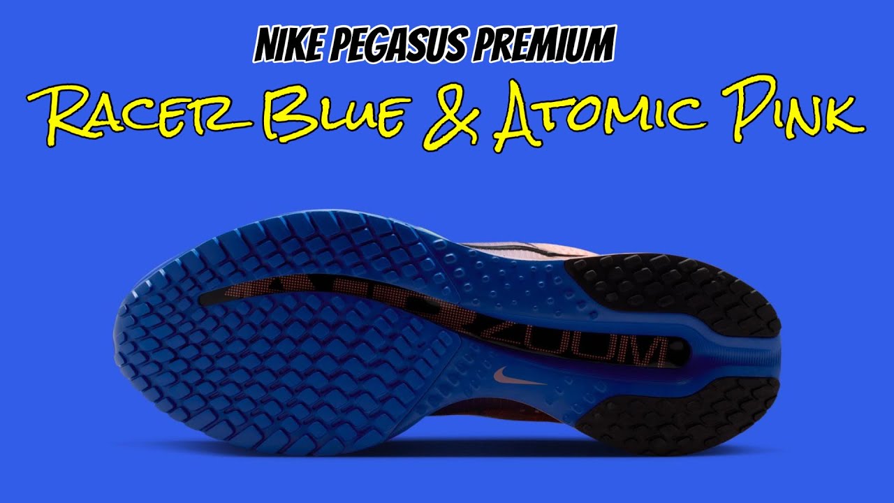 Nike Pegasus Premium Racer Blue & Atomic Pink