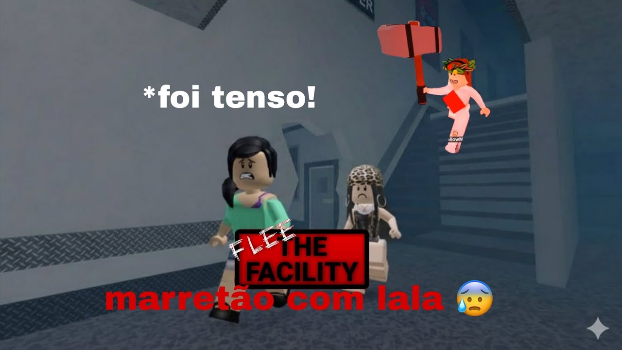 MARRETÃO COM LAYS! *FOI TENSO!😰🥺😬-FLEE THE FACILITY ROBLOX