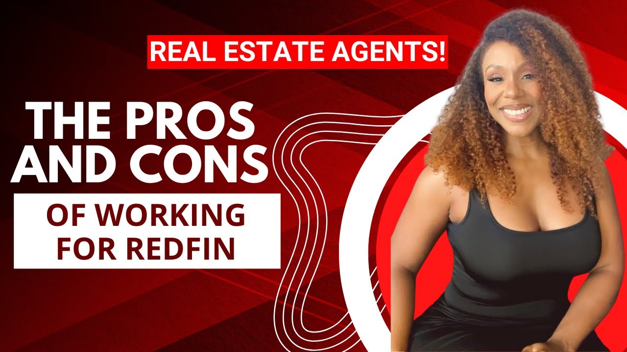 The Pros and Cons of Working at Redfin as an Associate Agent! #realestateagent #redfin