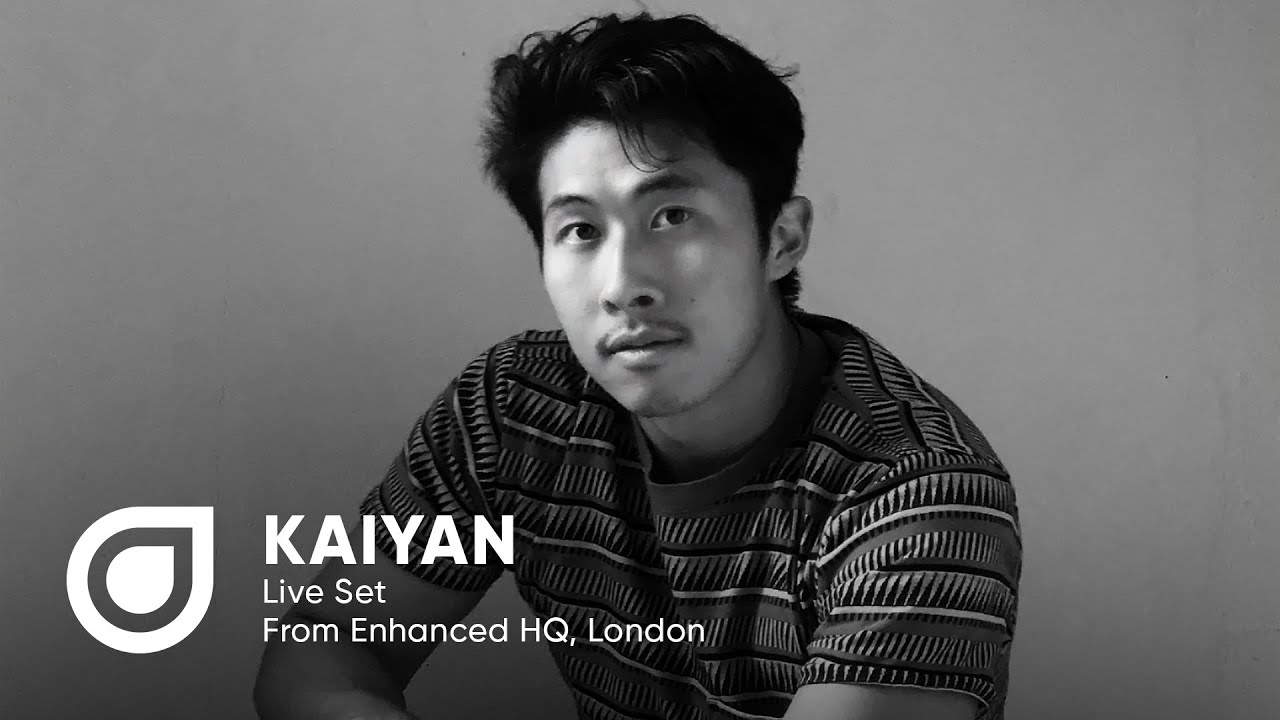 Kaiyan live from Enhanced HQ, London