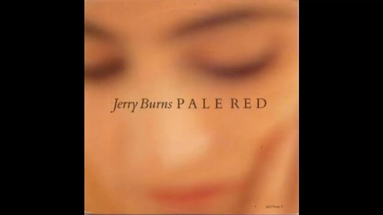 Jerry Burns - Pale Red (1993)