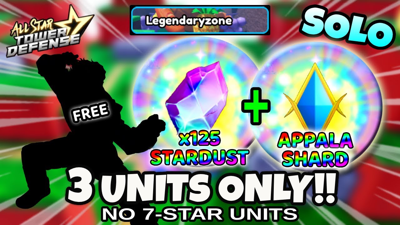 This New FREE UNIT Destroyed LegendaryZone Raid (No 7-Stars: 3 Units!) All Star Tower Defense Roblox