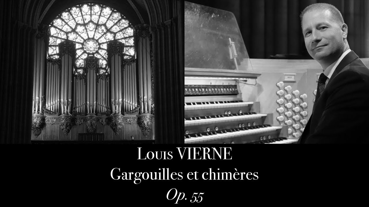 L. Vierne, Gargouilles et chimères Op. 55 - Johann Vexo, organ