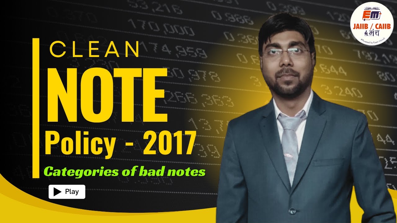 Clean Note Policy 2017 | RBI Guidelines Explained | Indian Currency Rules