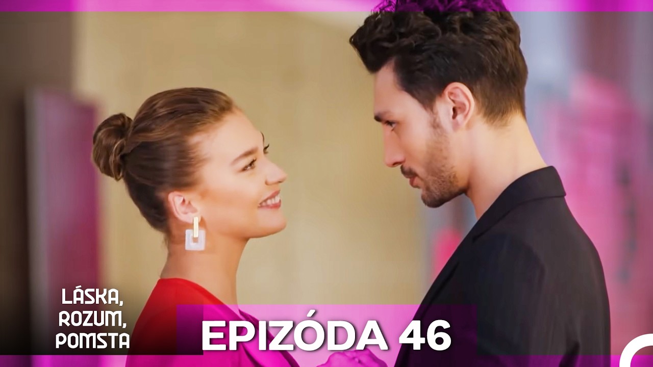 Láska, Rozum, Pomsta Epizóda 46 (Český Dabing)