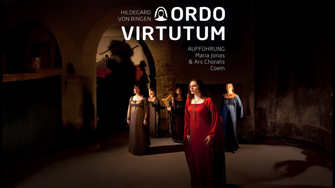 Ordo Virtutum - Order of Powers by Hildegard von Bingen (circa 1151)