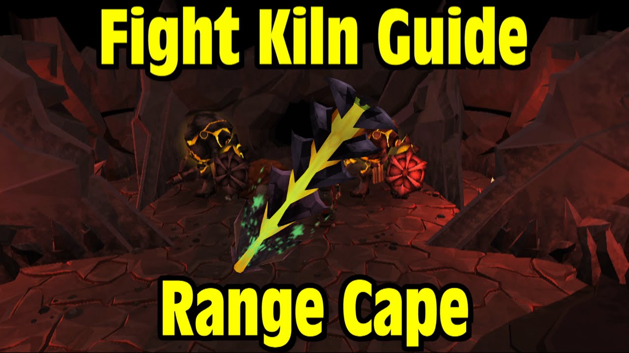 RS: Full Fight Kiln Guide (Range Cape) l All Levels l No Ovls/Yak/Uni - RuneScape