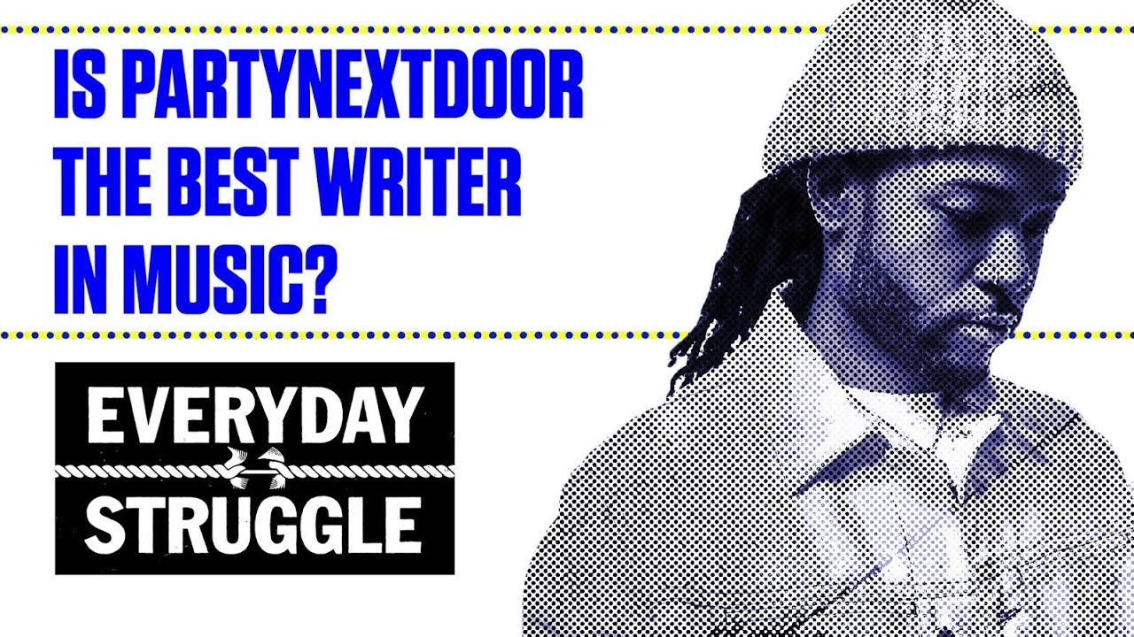 Is PARTYNEXTDOOR the best Writer in Music?