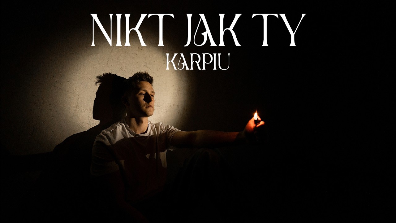 Karpiu - Nikt jak Ty