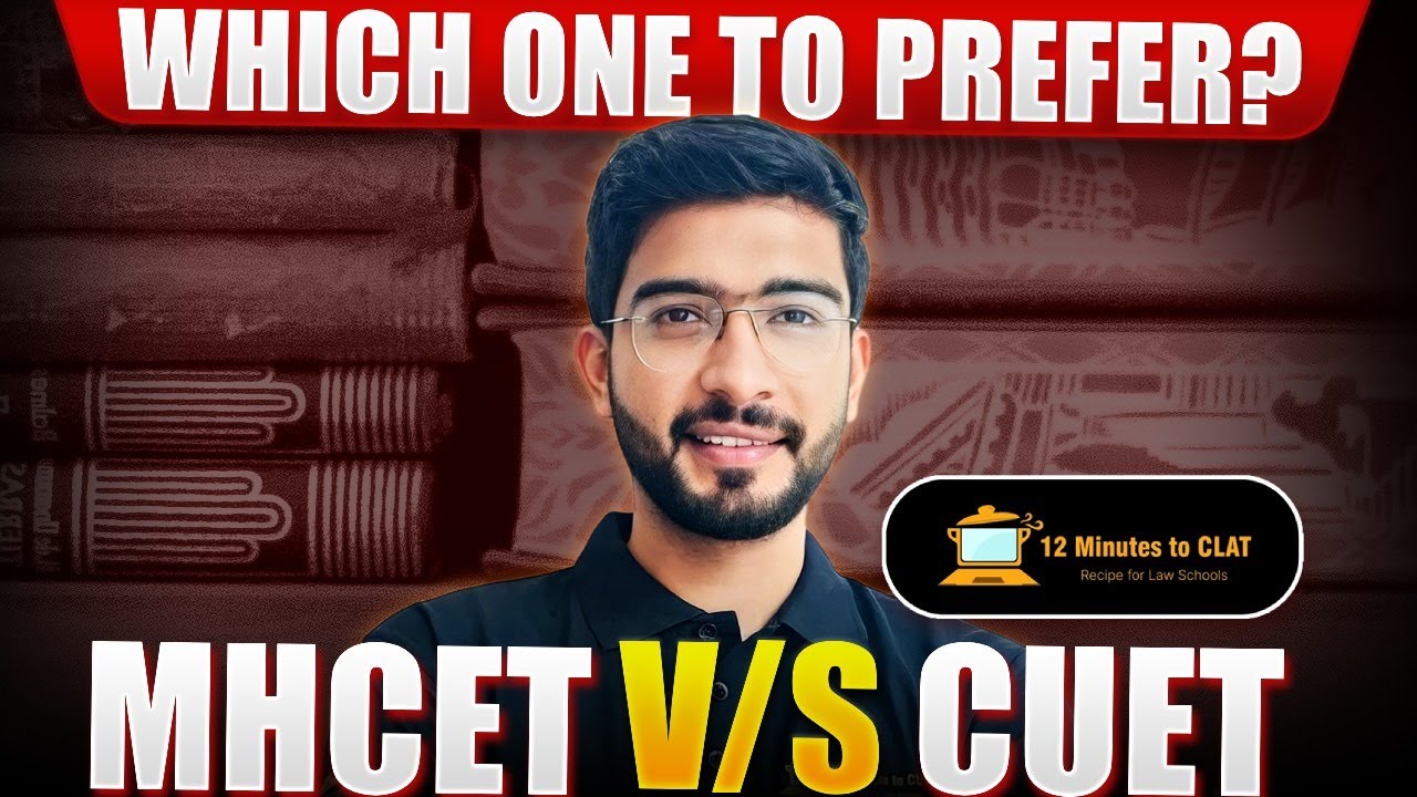 MHCET v/s CUET - Which Exam to Prioritize I Pros and Cons I Keshav Malpani