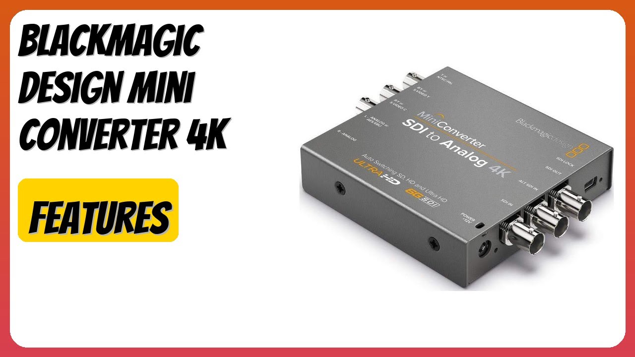 REVIEW (2026): Blackmagic Design Mini Converter 4K. Features