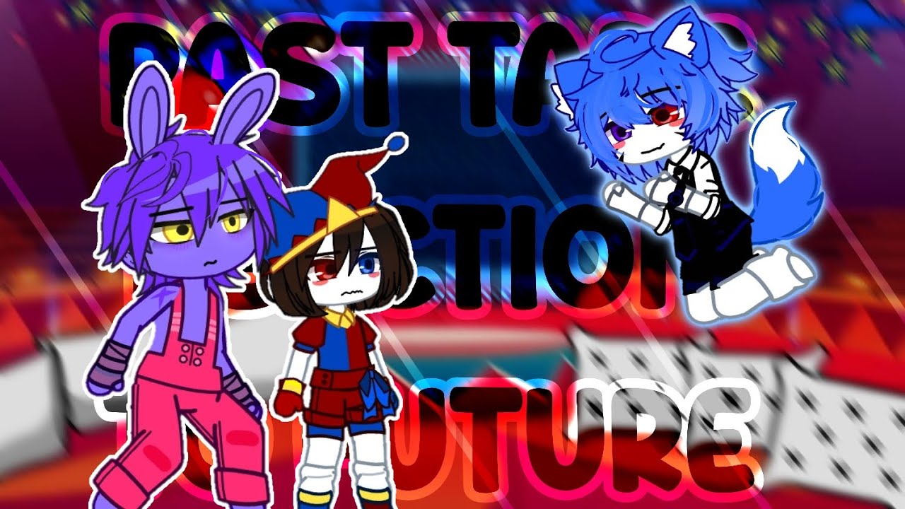 Past tadc character reaction to future 🇬🇧/🇮🇩 ! Check link vidio in the description !