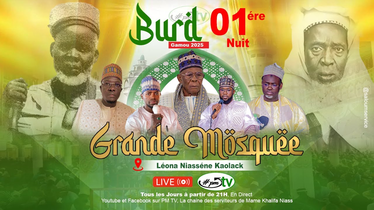 (1ére NUIT) En Direct Burd de la grande Mosquée de Léona Niasséne 2025 avec PM TV