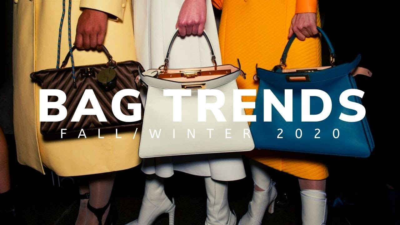 BAG TRENDS | Fall/Winter 2020-2021