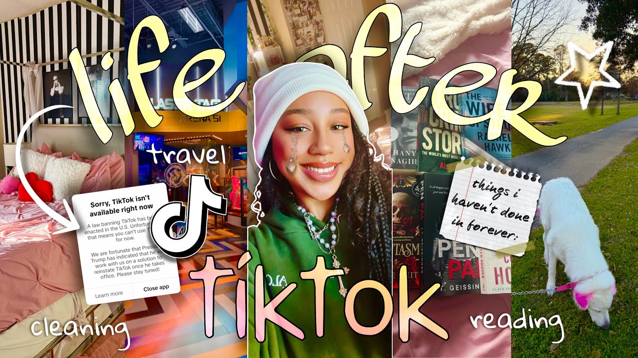 life after tiktok... | getting my life together after the tiktok ban.