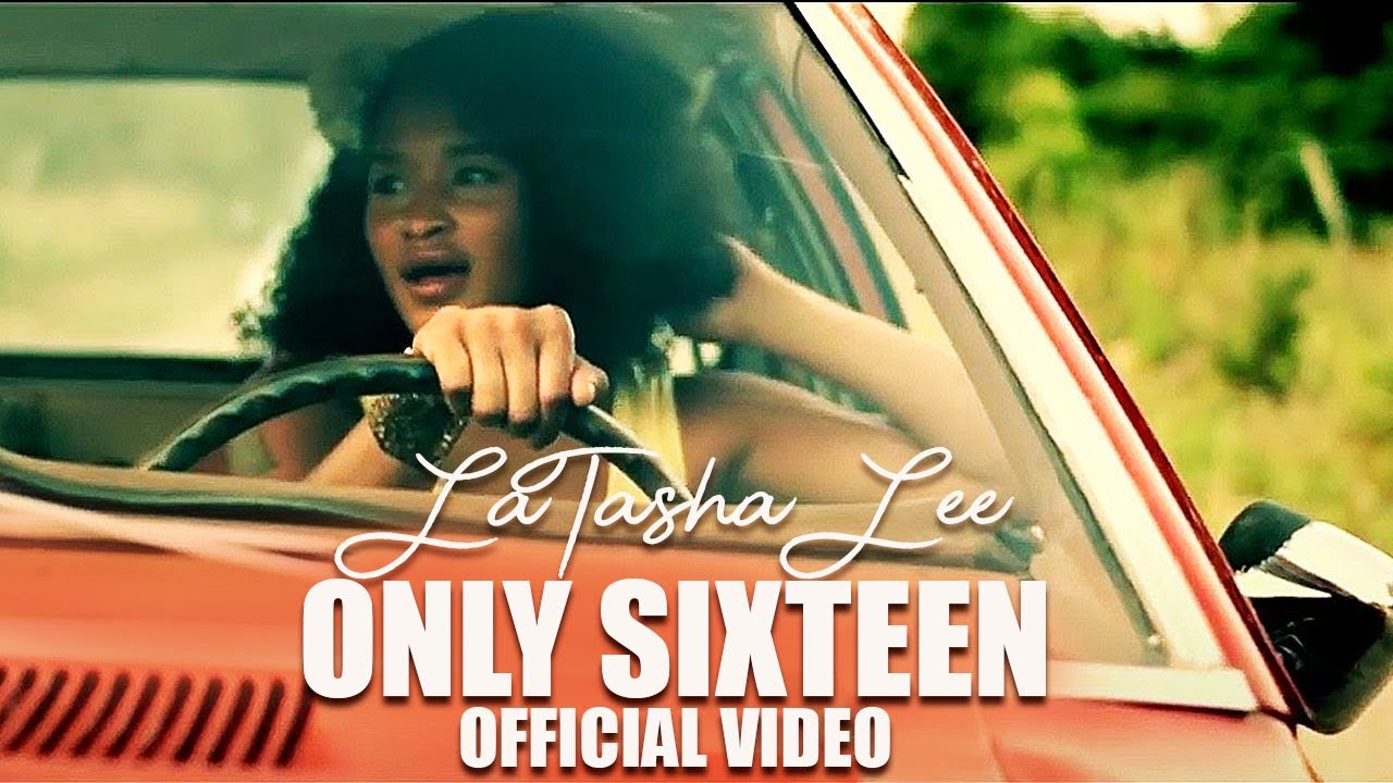 LaTasha Lee - SixTeen - (Official Video)
