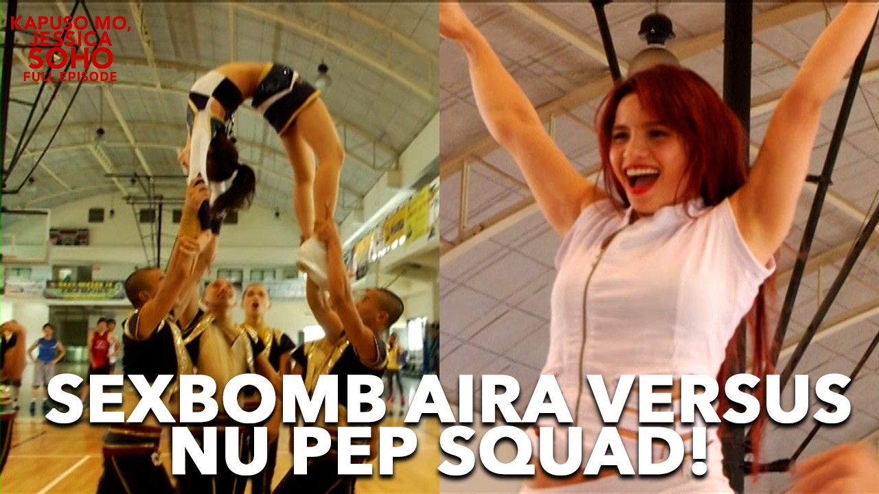 SEXBOMB AIRA BILANG CHEERLEADER? | Kapuso Mo Jessica Soho