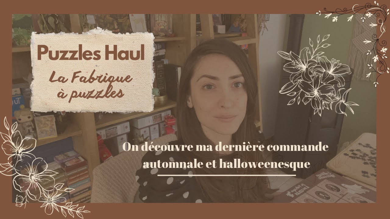 Puzzle Haul # 2 : des pépites de la nouvelle collections La Fabrique à Puzzles 🧩