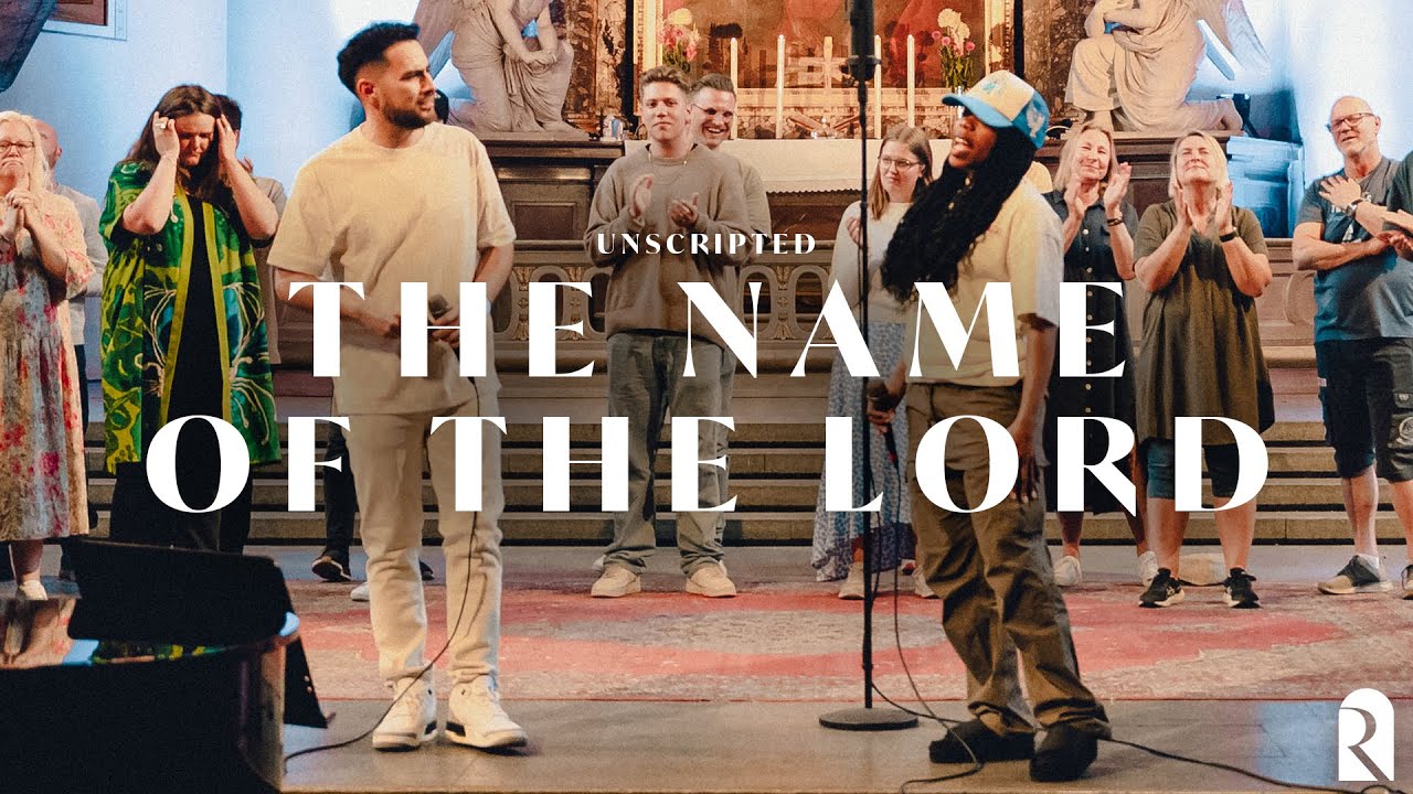 The Name Of The Lord | REVERE Unscripted (Live)