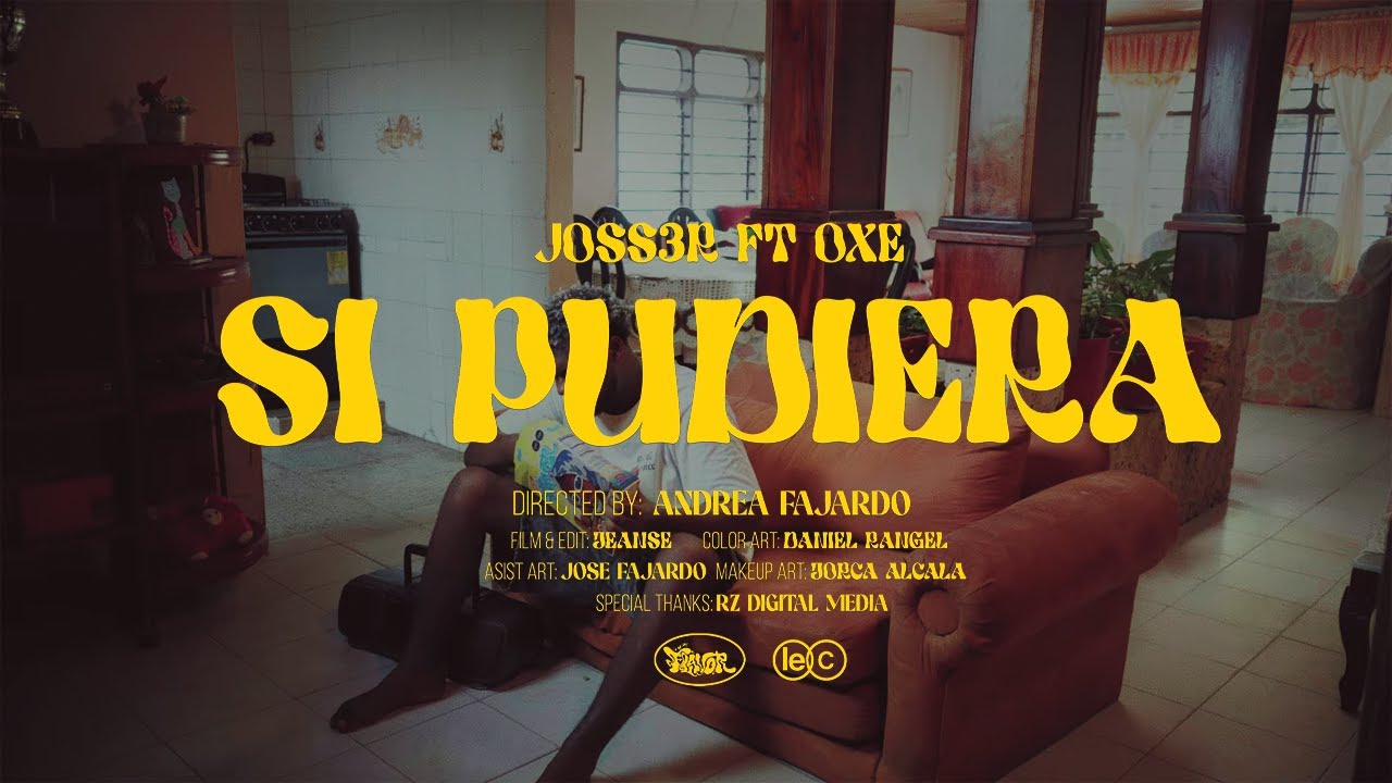 Si Pudiera - Joss3r, Oxe (Concept Video) | LAOLADELFLAVOR