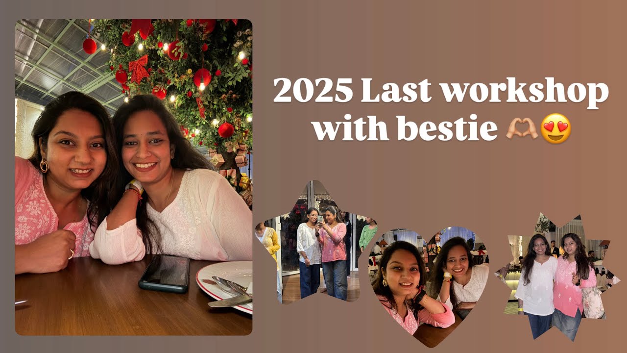 2025 Last Workshop with Priya / Vlog Day 2 / Akshita Dhakar / Dhakar Girl / 