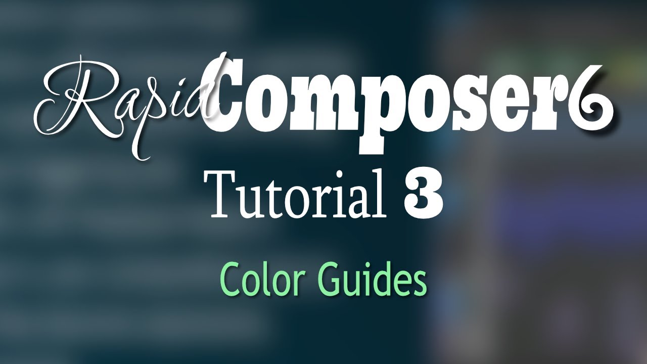 Rapid Composer 6 Учебник 3 — Системы цветовых ориентиров