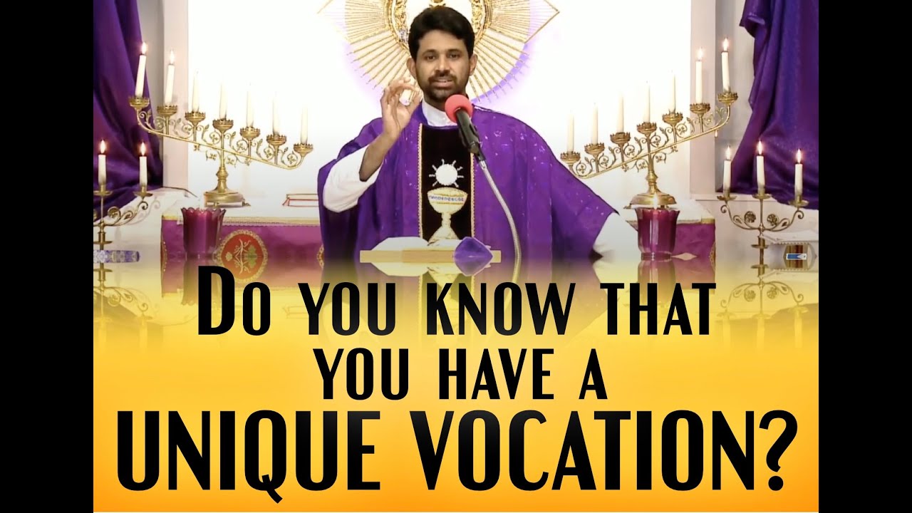 Fr Antony Parankimalil VC - Do you know that you have a unique vocation?