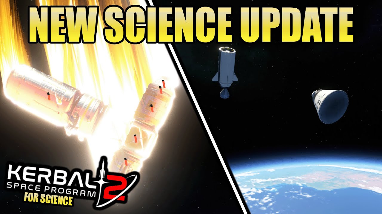 KSP 2 : For Science Update! Finally Here!