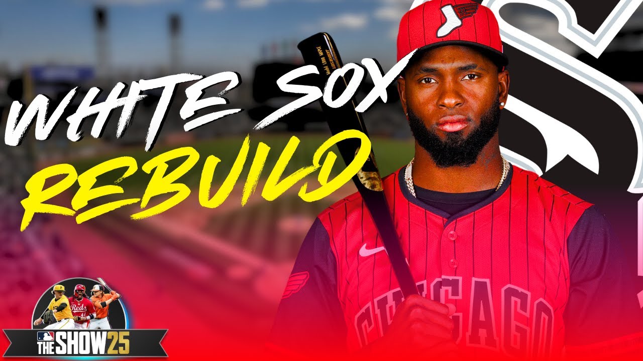 Pain & Punishment - Rebuilding the Chicago White Sox  (MLB the Show 25 Franchise)