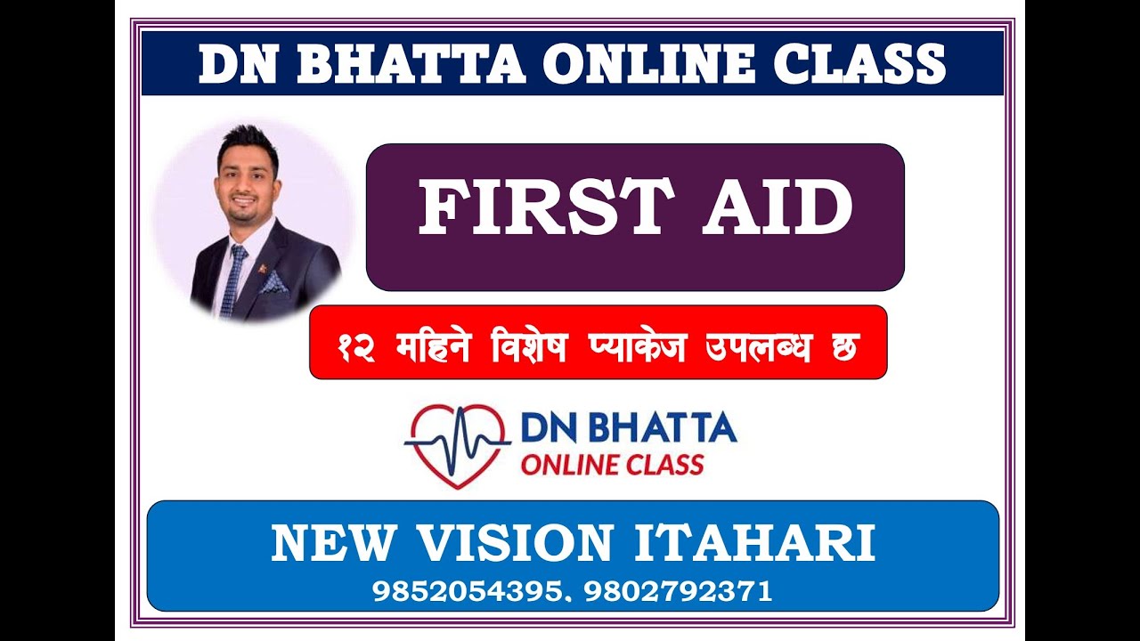 FIRST AID FOR HEALTH LOKSEWA II DN BHATTA ONLINE CLASS