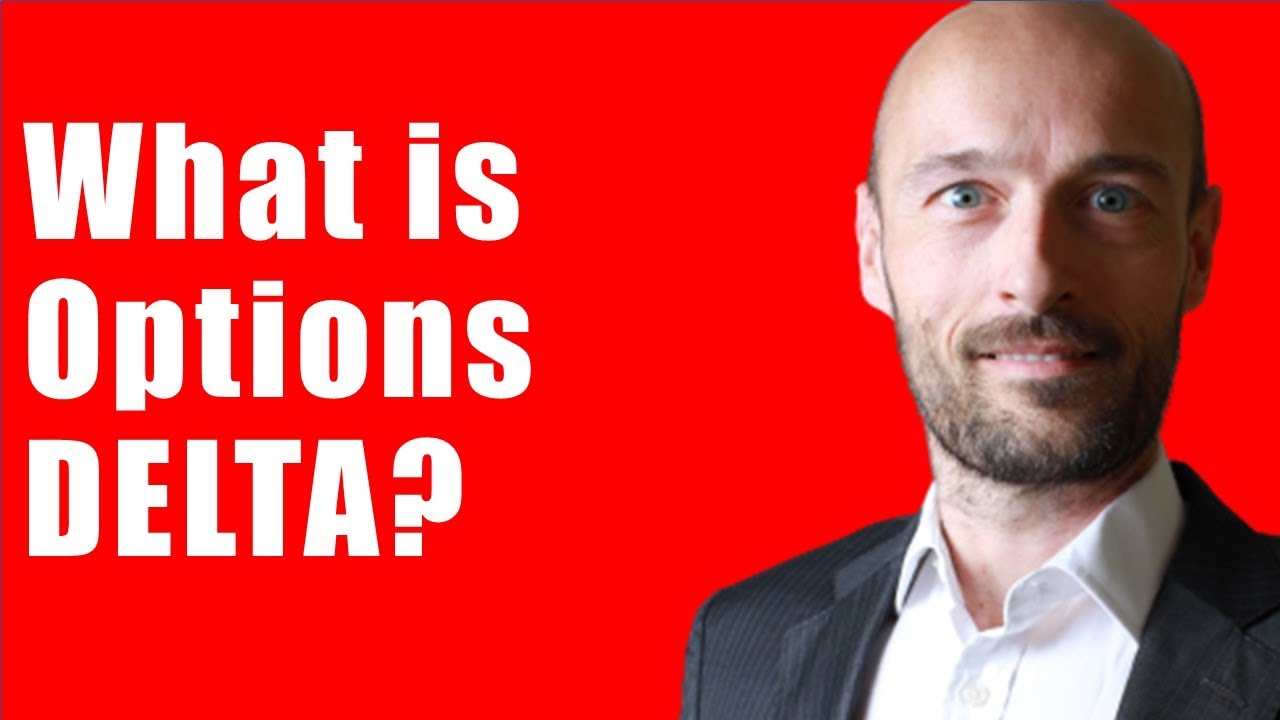 What Is Options Delta?  The Options Greeks