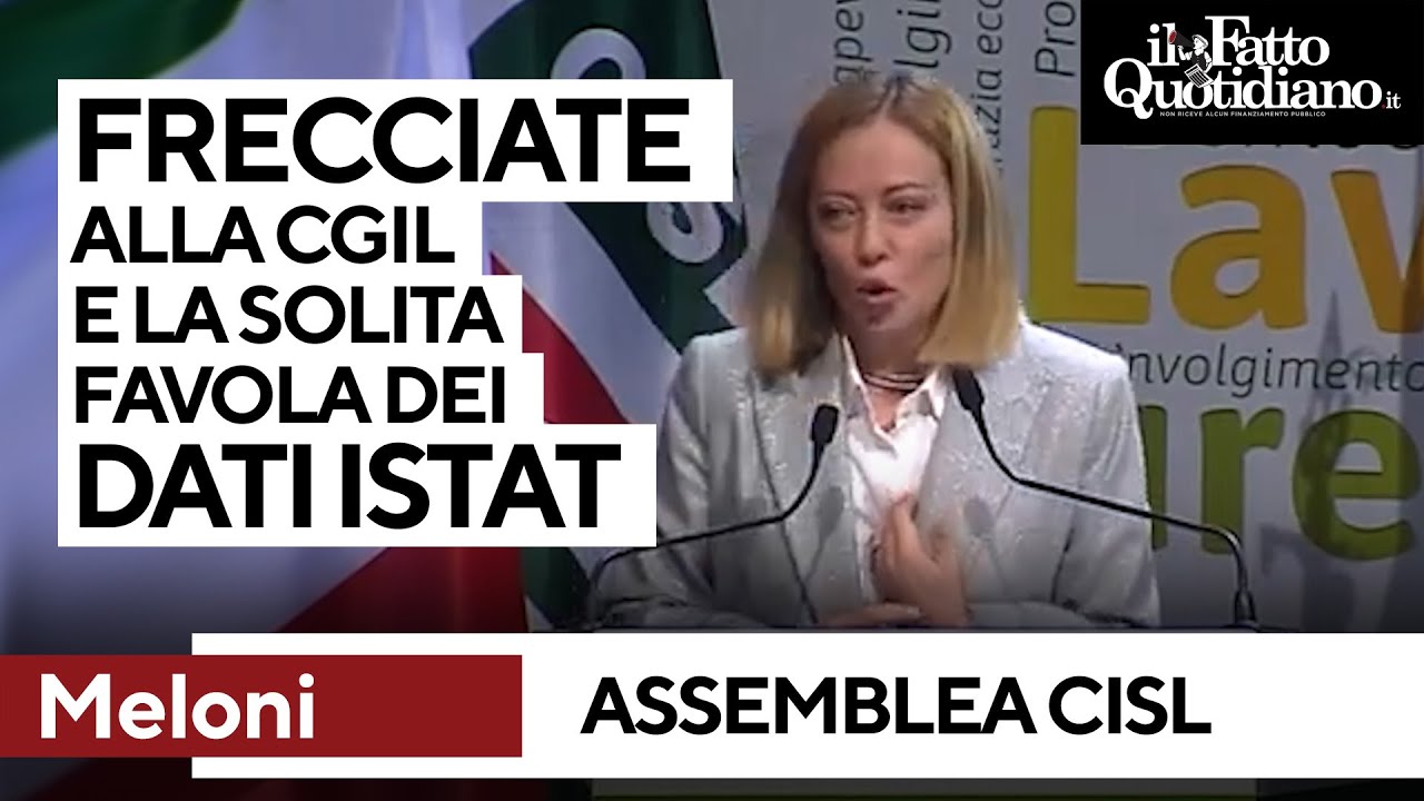 Meloni all'assemblea della Cisl tra frecciate alla Cgil e la solita favola dei dati sul lavoro