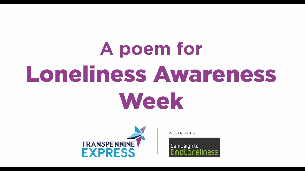 A poem for Loneliness Awareness Week