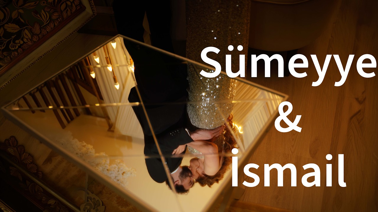 Sümeyye & İsmail - Unutulmaz Söz Nişan klibi