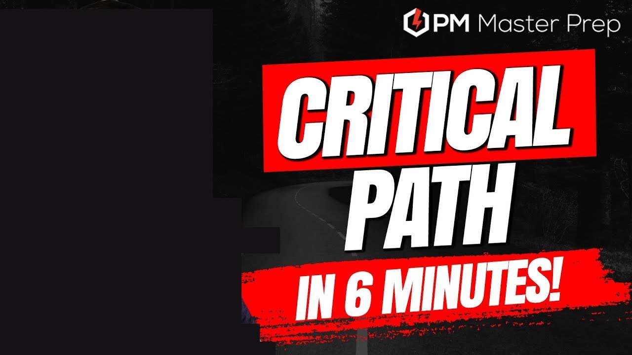 Everything you Need to Know About the PMP Critical Path in 6 Minutes!!!