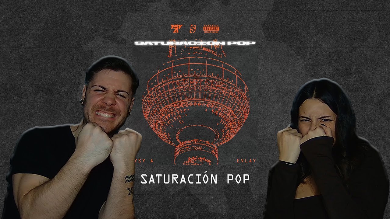 YSY A - SATURACIÓN POP (Álbum)  [REACCIÓN y PUNTUACIÓN]