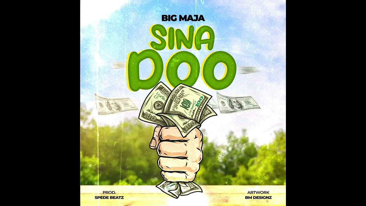 Big Maja - Sina Doo (Official Music Audio)
