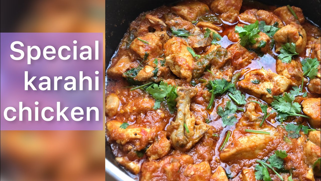 Special Karahi chicken || No onions and no chopping || chicken karahi recipe