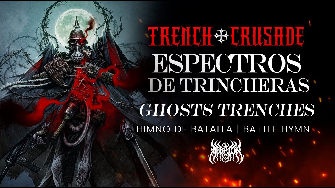 ESPECTROS de Trincheras - Trench Crusade - EPIC SONG