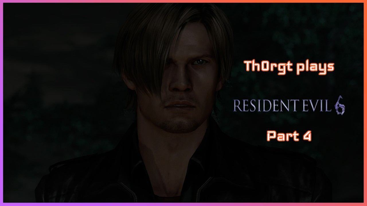 Resident Evil 6 | Part 4