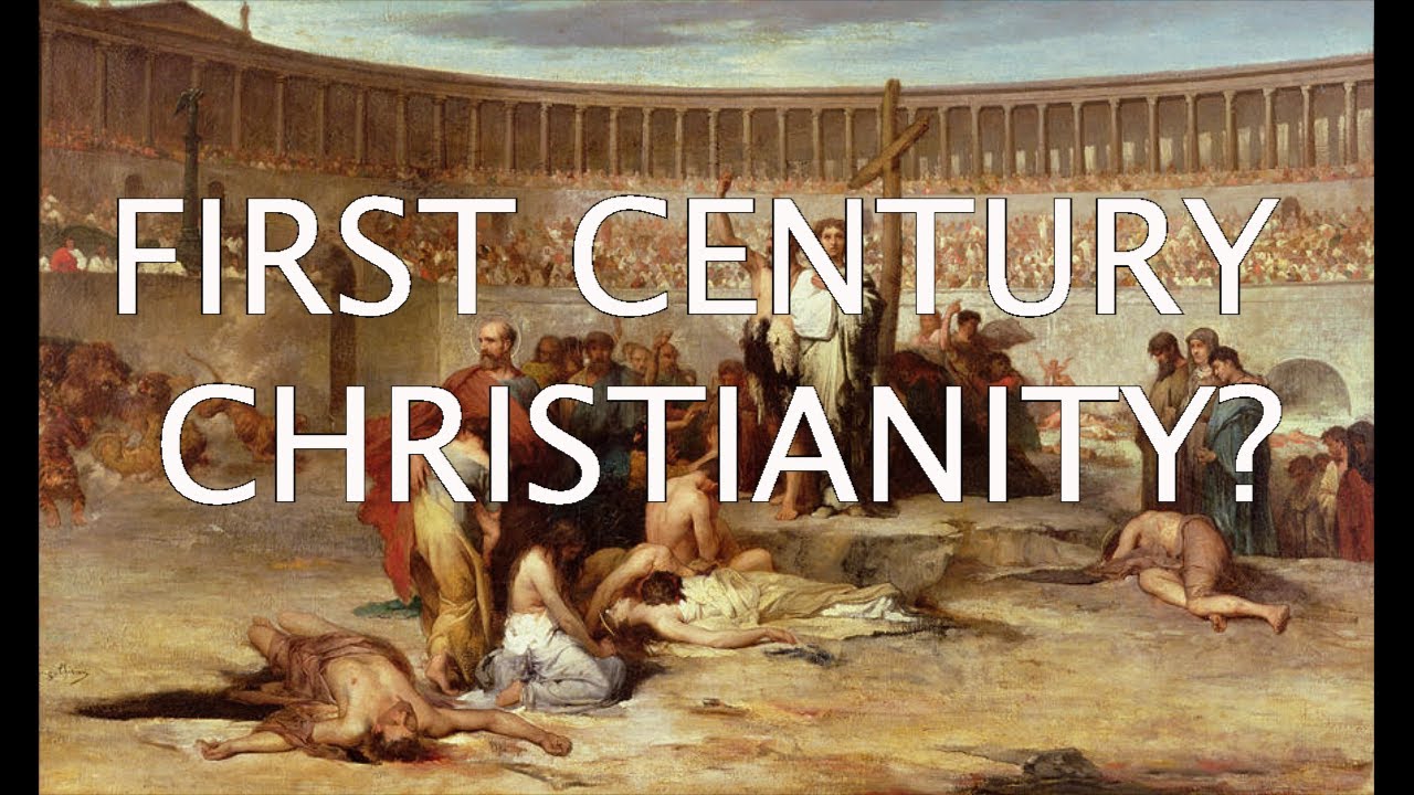 First Century Christianity Distinctives