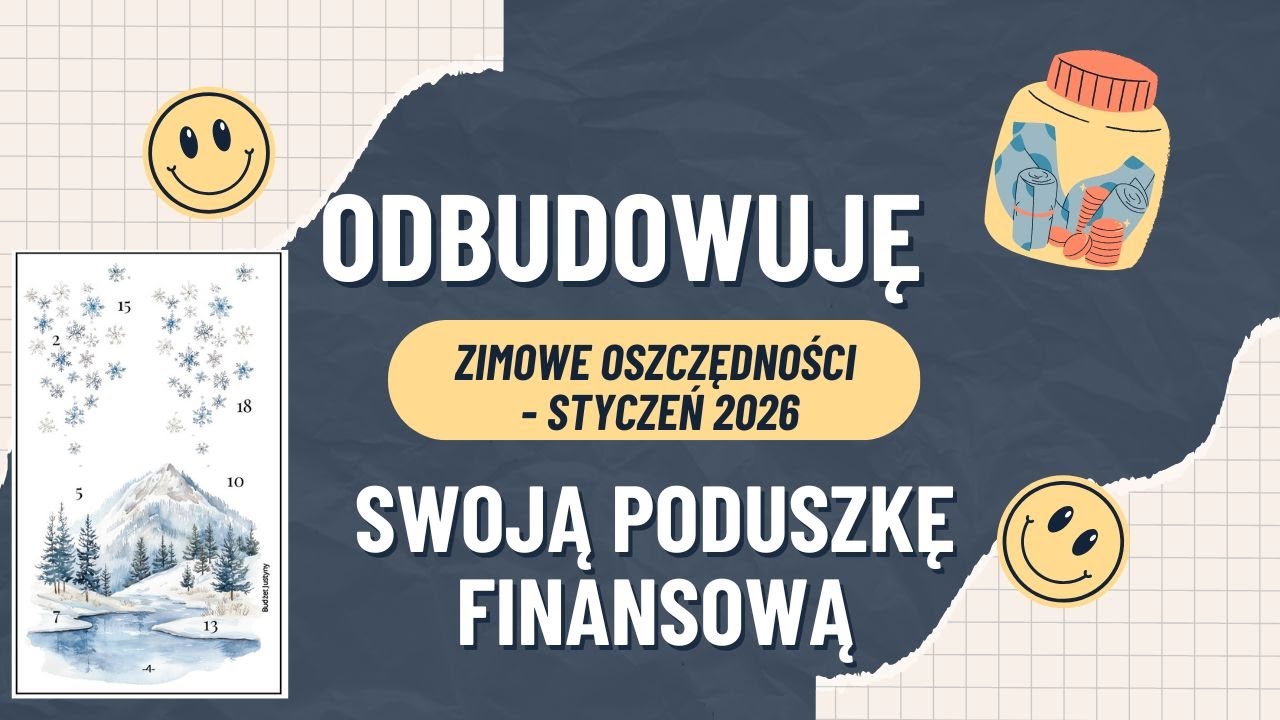 💰 Odbudowuję swoją poduszkę finansową - styczeń 2026 💰