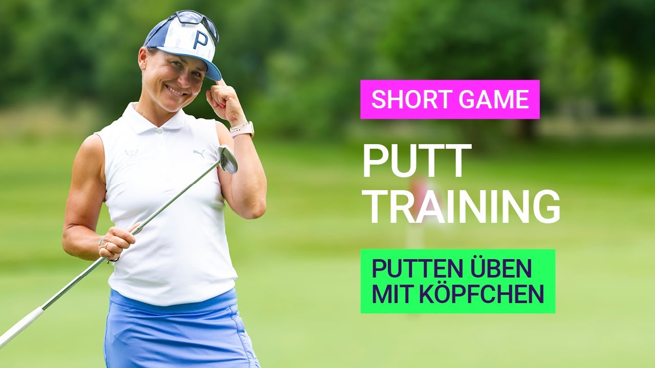 Putting Training - Putten üben mit Köpfchen